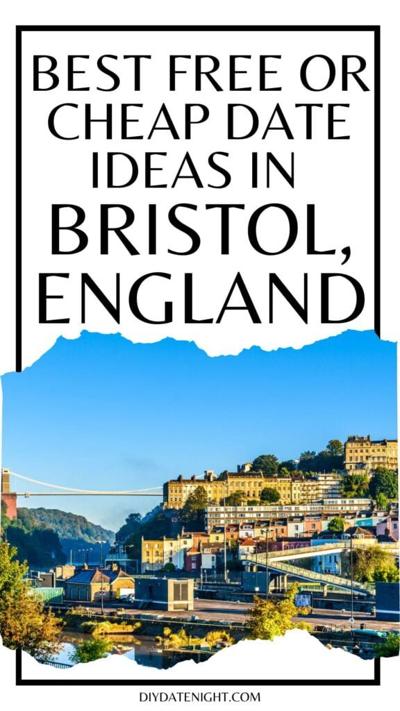 Best Free or Cheap Date Ideas in Bristol, England