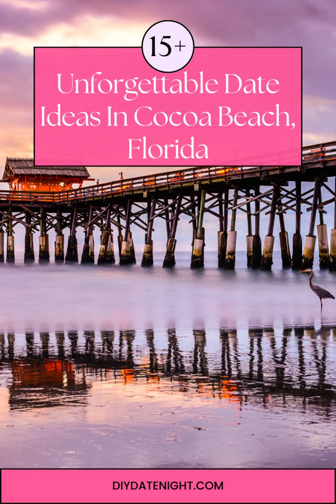 We'll take you on a journey through some unforgettable date ideas, including a visit to charming, historic Cocoa Village, that will make your time in Cocoa Beach truly special!