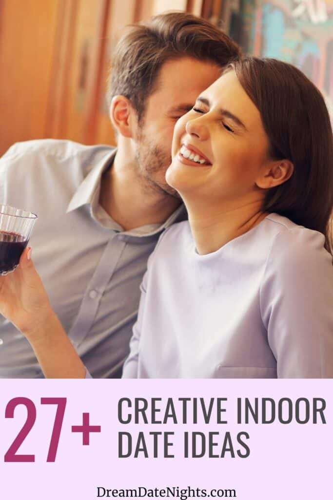 Creative Indoor Date Ideas Pin