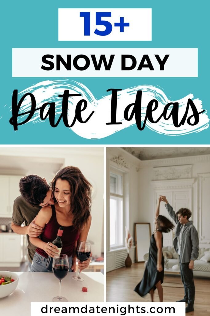 Snow Day Date Ideas pin 2