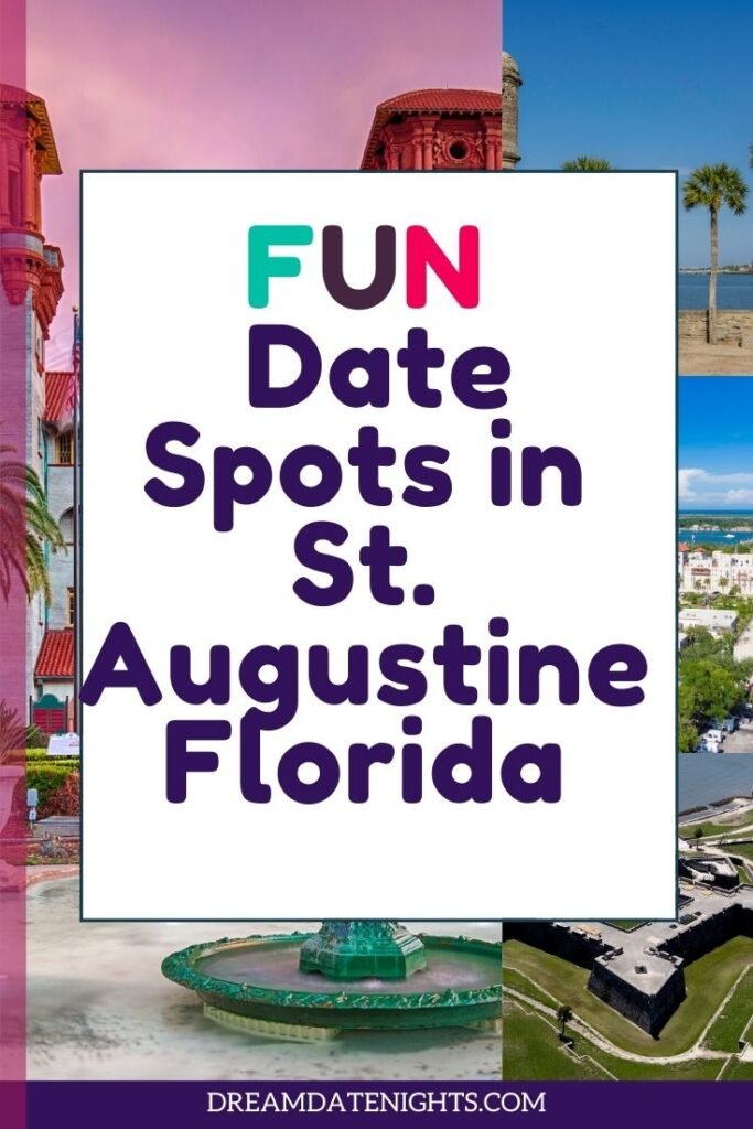 The Best Date Spots to Experience in St. Augustine pin