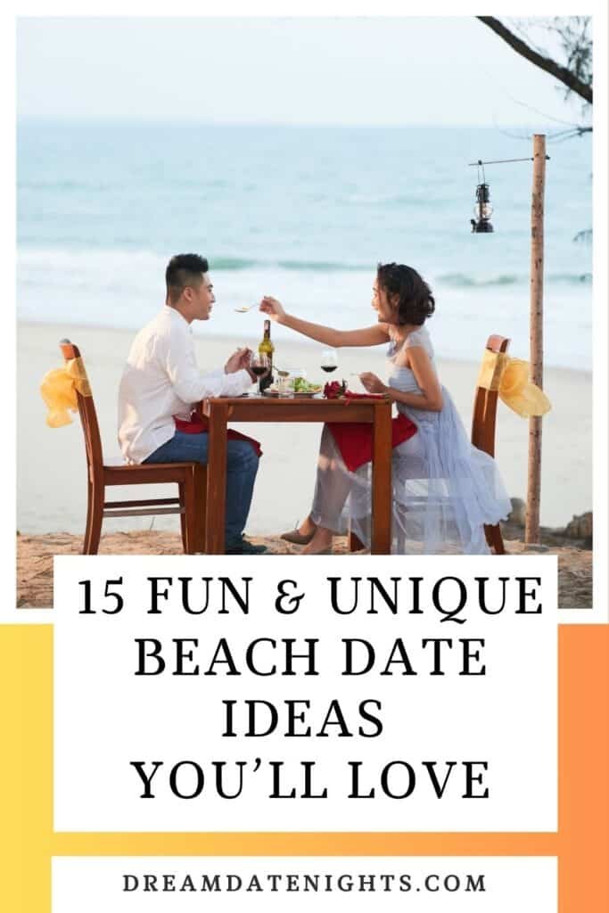 15 Beach Date Ideas That Feel SO Romantic pin 1