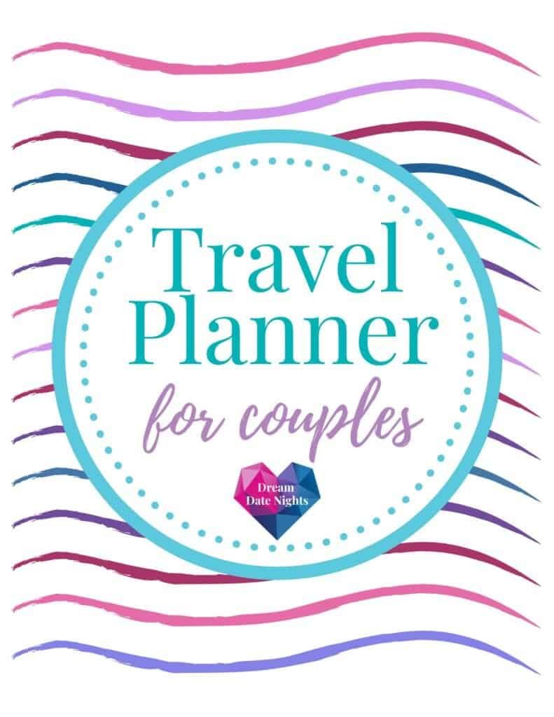 dream date nights couples travel planner